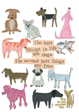 best things in life dogs | celebration