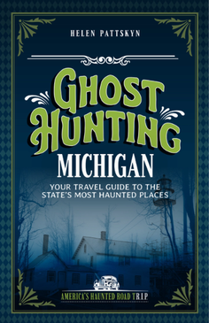 ghost hunting in michigan 2nd edt.