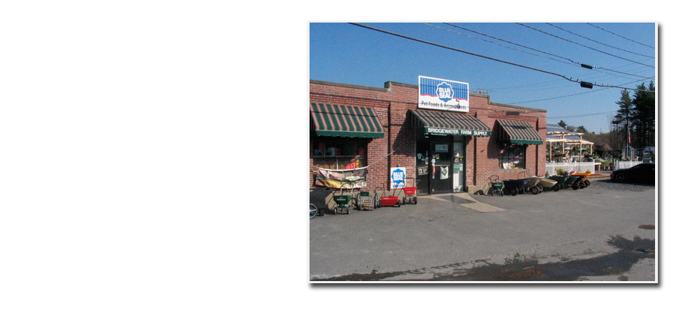 Photo of Bridgewater Farm Supply store front.