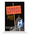 Demand Better! - Hardcover