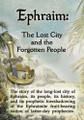 Ephraim: The Lost City and the Forgotten People, by J.S. Brooks