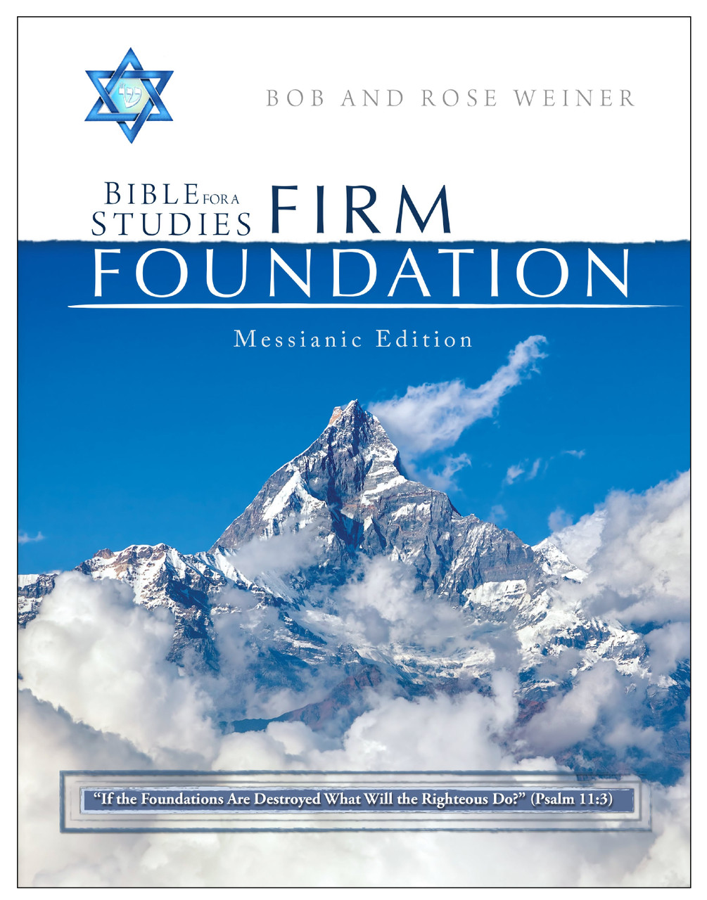 Bible Studies for a Firm Foundation Messianic Edition