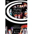 Flying Colours (CME Opera Workshop)