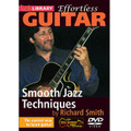Smooth Jazz Techniques. (Effortless Guitar Series). By Richard Smith. For Guitar (Guitar). Lick Library. DVD. Lick Library #RDR0280. Published by Lick Library.

From a guitarist's perspective, Smooth Jazz is more like instrumental rhythm and blues, funk and pop music! It is a vibrant playground of great grooves, sophisticated blues-based harmonies, and lush orchestration - in the tradition of James Brown * Tower of Power * Earth, Wind and Fire * and Carlos Santana. It is where jazz, rock, pop, funk, R&B, and Latin styles all come together on the guitar. This DVD will help you to master this style, extending your knowledge of jazz harmony, blues techniques, funk rhythm skills and a keen, lyrical sense of melody in a variety of tone and amp settings. Richard Smith is a session player and recording artist who lives in Los Angeles, California. He is also a Senior Professor and Chair of the Studio/Jazz Guitar department at the University of Southern California.