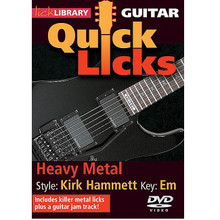 Heavy Metal - Quick Licks. (Style: Kirk Hammett; Key: Em). By Kirk Hammett. For Guitar (Guitar). Lick Library. DVD. Lick Library #RDR0264. Published by Lick Library.

Learn killer metal licks in the style of Kirk Hammett, Metallica's lead guitarist and songwriter! Also includes a guitar jam track. Lessons by Andy James. Each Quick Licks DVD includes an arsenal of licks in the style of your chosen artist to add to your repertoire, plus backing tracks to practice your new licks and techniques.