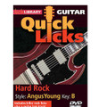 Hard Rock - Quick Licks. (Style: Angus Young; Key: B). By Angus Young. For Guitar (Guitar). Lick Library. DVD. Lick Library #RDR0260. Published by Lick Library.

Learn killer rock licks in the style of Angus Young, guitar powerhouse of Aussie rockers AC/DC! Also includes a rock guitar jam track. Lessons by Jamie Humphries. Each Quick Licks DVD includes an arsenal of licks in the style of your chosen artist to add to your repertoire, plus backing tracks to practice your new licks and techniques. Jamie Humphries is the author of the acclaimed Giants of Rock and Giants of Metal guitar courses. He is a tutor at one of the UK's leading music colleges.