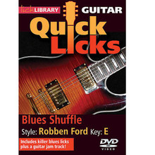Blues Shuffle - Quick Licks. (Style: Robben Ford; Key: E). By Robben Ford. For Guitar (Guitar). Lick Library. DVD. Lick Library #RDR0238. Published by Lick Library.

Learn slow blues licks in the style of Robben Ford, legendary blues singer, songwriter, and one of the most versatile blues guitarists of our time! Also includes blues jam track. Lessons by Stuart Bull. Each Quick Licks DVD includes an arsenal of licks in the style of your chosen artist to add to your repertoire, plus backing tracks to practice your new licks and techniques. Stuart Bull has taught tens of thousands of guitarists worldwide with the award winning TOTAL ACCURACY guitar series.