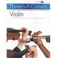 Three's a Crowd, Junior Book A (Easy, Violin)