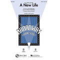 A New Life (from Jekyll & Hyde) - SATB