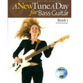 A New Tune A Day - Bass Guitar, Book 1, w/CD