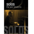 Matthew Shipp - Solos: The Jazz Sessions