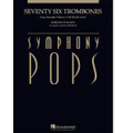 Seventy Six Trombones (Grade 4) - Score and Parts