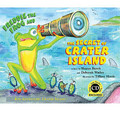 Freddie the Frog and the Secret of Crater Island