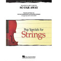 So Far Away (Grade 3-4)