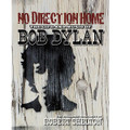 No Direction Home (The Life and Music of Bob Dylan)
