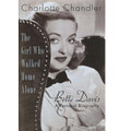 The Girl Who Walked Home Alone (Bette Davis - A Personal Biography)