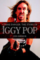 Gimme Danger: The Story of Iggy Pop