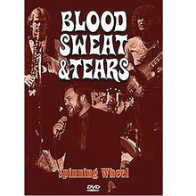 Blood, Sweat, & Tears - Spinning Wheel by Blood, Sweat and Tears. Live/DVD. DVD. MVD #CRDVD154. Published by MVD.

As initially conceived by Al Kooper, Blood, Sweat & Tears was the first and best of the jazz-rock horn bands. BST epitomized post-'60s eclecticism, crafting Top 40 hits out of musical influences as disparate as Billie Holiday, Tim Buckley, and Erik Satie. This DVD features a full live show from the band's 1980 UK tour, and includes the hit singles “You Made Me So Very Happy,” “Spinning Wheel,” and more. 60 minutes.