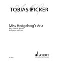 Miss Hedgehog's Aria from Fantastic Mr. Fox (Soprano, Piano Accompaniment)