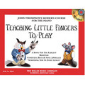 Teaching Little Fingers to Play (Bk/CD)