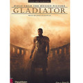 Gladiator (Music from the DreamWorks Motion Picture)