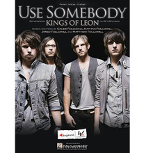 Use Somebody by Kings of Leon. For Piano/Vocal/Guitar. Piano Vocal. 12 pages. Published by Hal Leonard.

This sheet music features an arrangement for piano and voice with guitar chord frames, with the melody presented in the right hand of the piano part, as well as in the vocal line.
