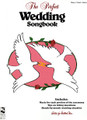 The Perfect Wedding Songbook