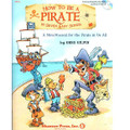 How to Be a Pirate in Seven Easy Songs - Classroom Kit