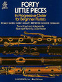 40 Little Pieces in Progressive Order for Flute & Piano