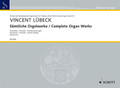 Complete Organ Works - Praembula, Praeludia, Chorale Settings