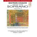 Diction Coach - G. Schirmer Opera Anthology (Arias for Soprano Volume 2)