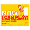 Now I Can Play! Book 2