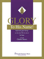 Glory To His Name! Organ Collection