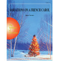 Variations on a French Carol (Grade 1.5)
