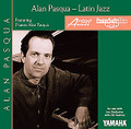 Alan Pasqua: Latin Jazz