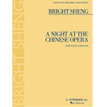 A Night At The Chinese Opera