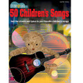 Strum & Sing 50 Children's Songs (for Guitar)