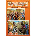 The Old Testament Fast Forward