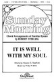 It Is Well with My Soul (SATB) arr. by Robert Sterling