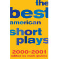 The Best American Short Plays 2000-2001 (Softcover)