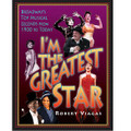 I'm The Greatest Star (Broadway's Top Musical Legends)