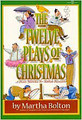 The Twelve Plays Of Christmas