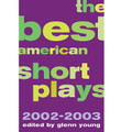 The Best American Short Plays 2002-2003 (Hardcover)