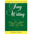 Songwriting: A Complete Guide To The Craft