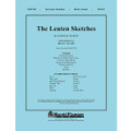 The Lenten Sketches (Set of Parts)