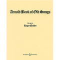 Arnold Book Of Old Songs