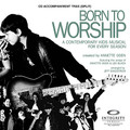 Born To Worship (Split Trax)