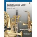 Rejoice And Be Merry