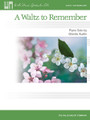 A Waltz to Remember (Early Intermediate Level)