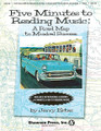 Five Minutes To Reading Music - A Roadmap To Musical Success